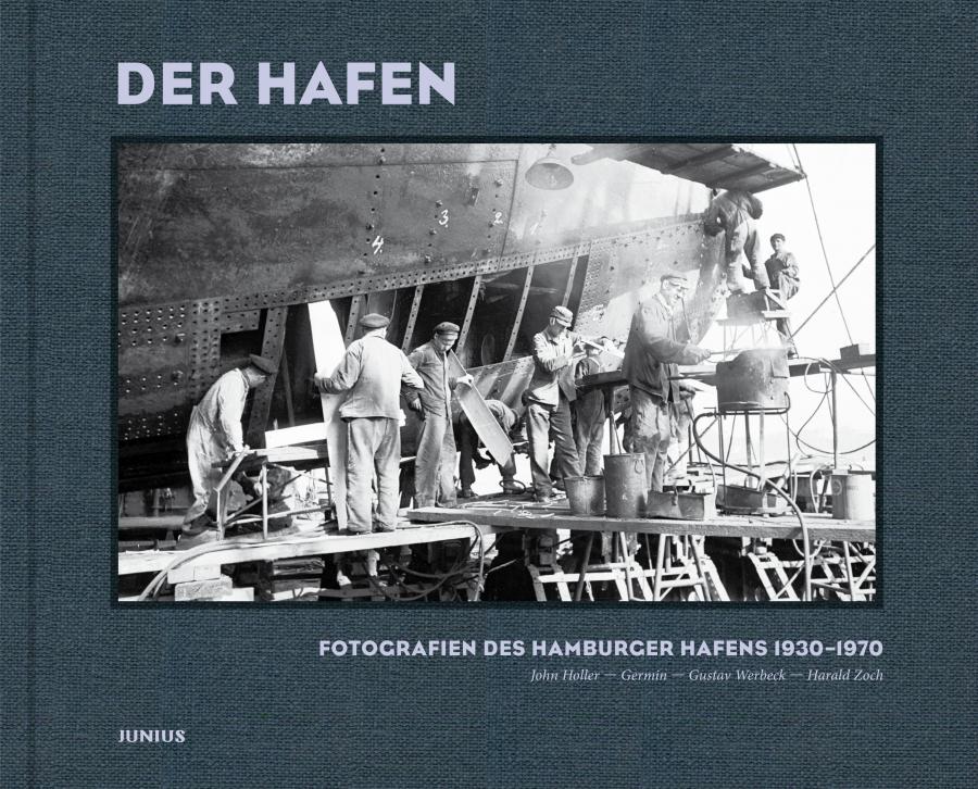 Der Hafen - Fotografien des Hamburger Hafens 1930 - 1970 ... klicke hier und Du siehst mehr